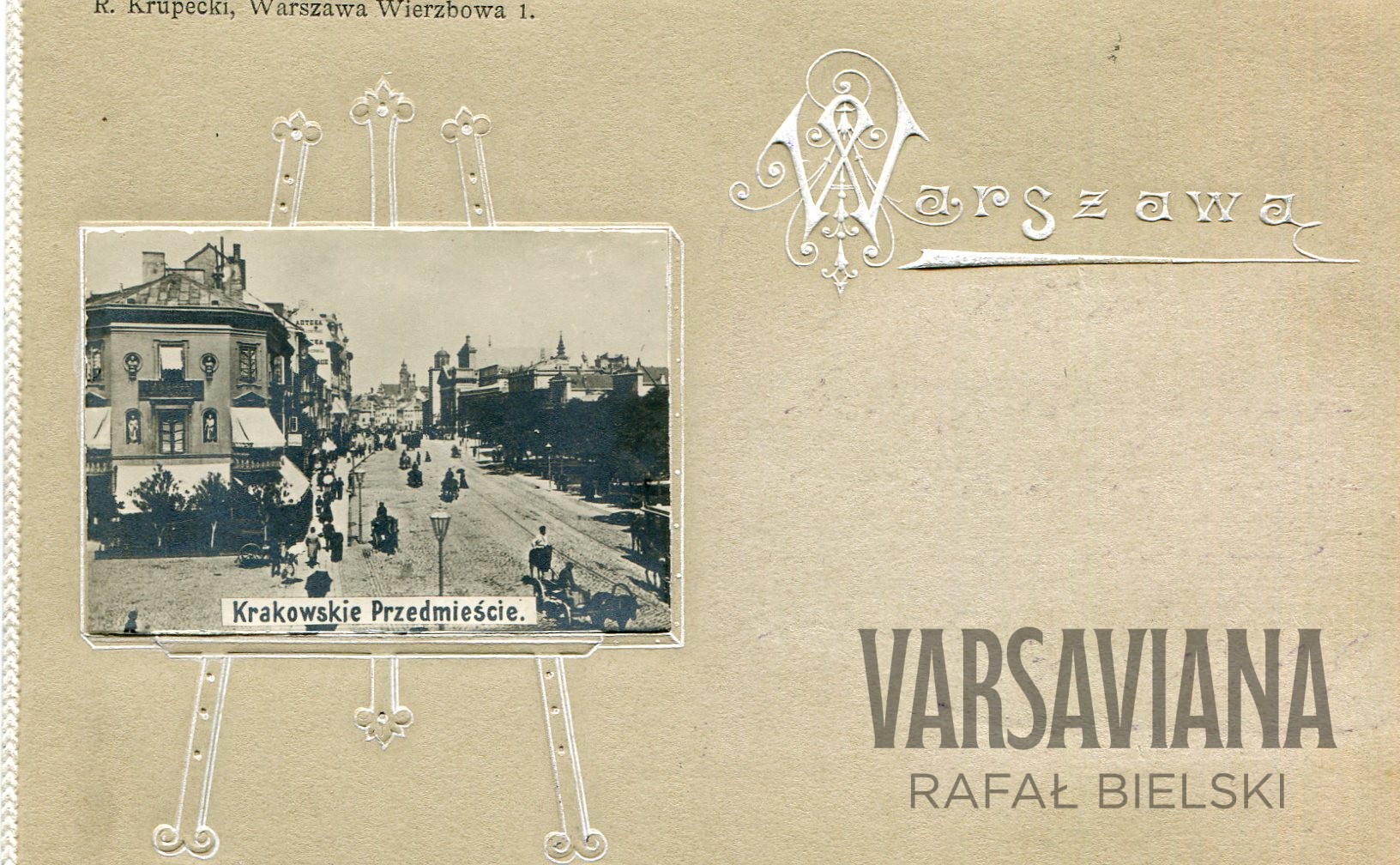 1900 – Krakowskie Przedmieści